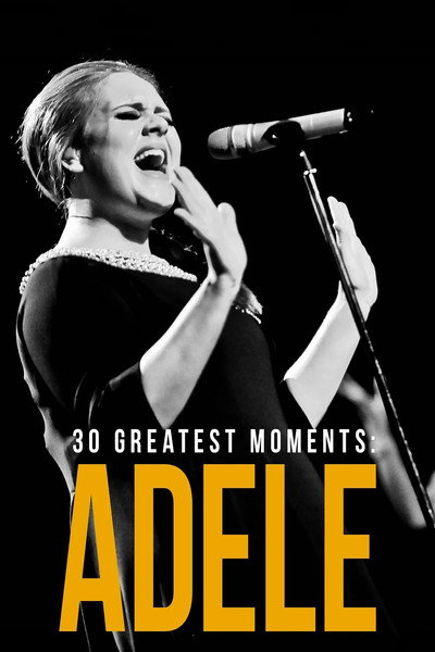 Póster de 30 Greatest Moments: Adele