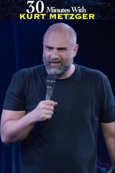 Póster de 30 Minutes with Kurt Metzger