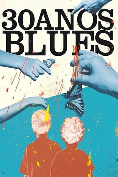 Póster de 30 Years Blues