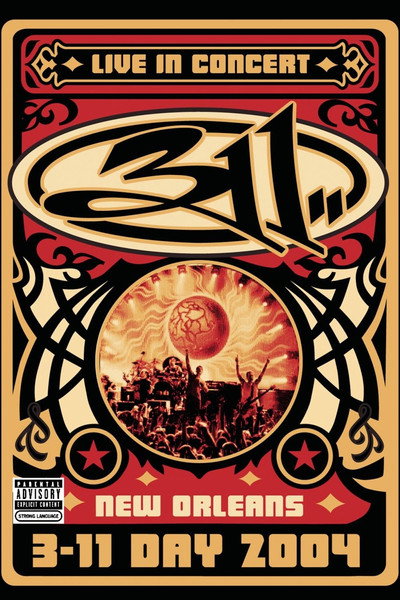 Póster de 311: Live in Concert, New Orleans - 3-11 Day 2004