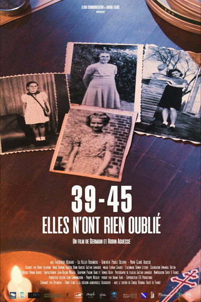 Póster de 39-45 - Elles n'ont rien oublié