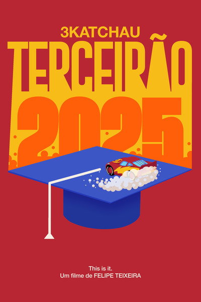 Póster de 3Katchau - Terceirão 2025