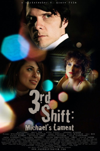 Póster de 3rd Shift: Michael's Lament