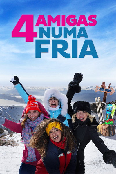 Póster de 4 Amigas Numa Fria