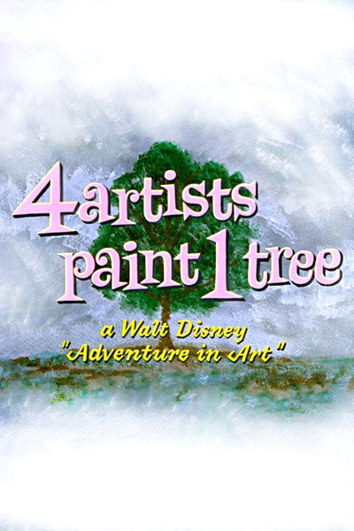 Póster de 4 Artists Paint 1 Tree: A Walt Disney 'Adventure in Art'