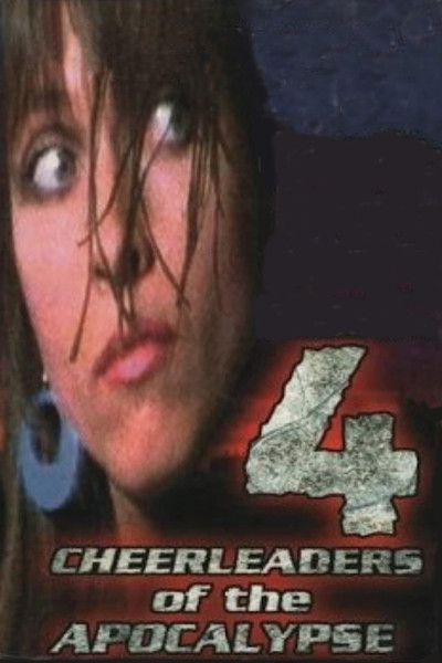 Póster de 4 Cheerleaders of the Apocalypse