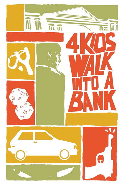 Póster de 4 Kids Walk Into a Bank