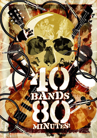 Póster de 40 Bands 80 Minutes!