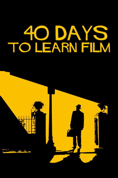 Póster de 40 Days to Learn Film