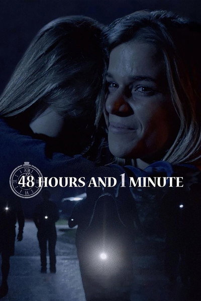 Póster de 48 Hours and 1 Minute