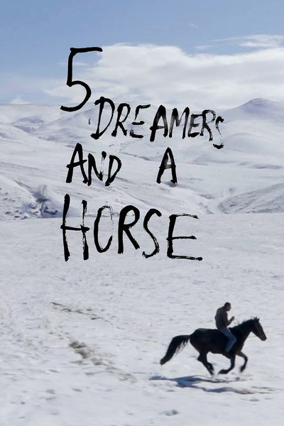 Póster de 5 Dreamers and a Horse