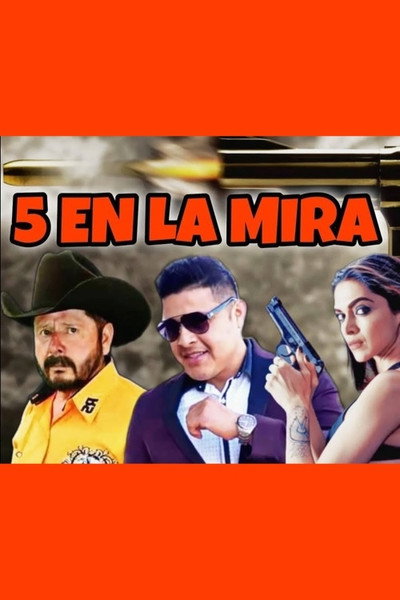 Póster de 5 En La Mira