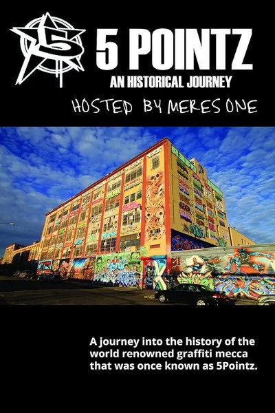 Póster de 5 Pointz: An Historical Journey