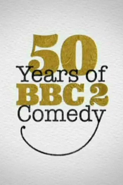 Póster de 50 Years of BBC2 Comedy