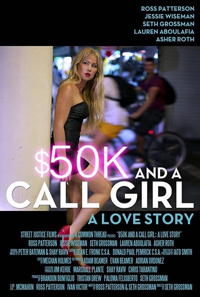 Póster de $50K and a Call Girl: A Love Story