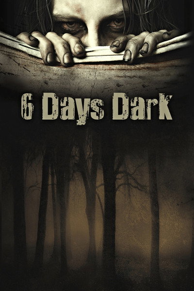 Póster de 6 Days Dark