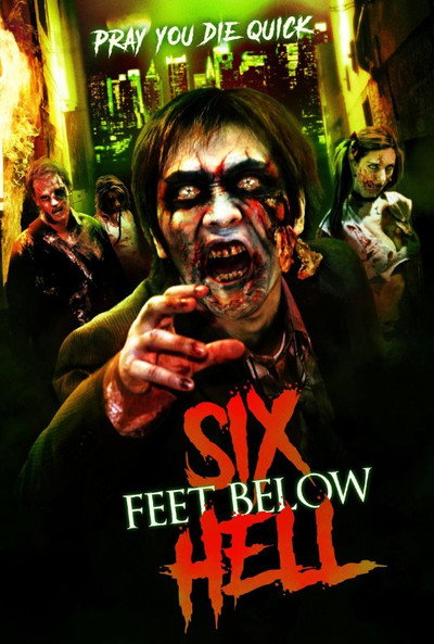 Póster de 6 Feet Below Hell