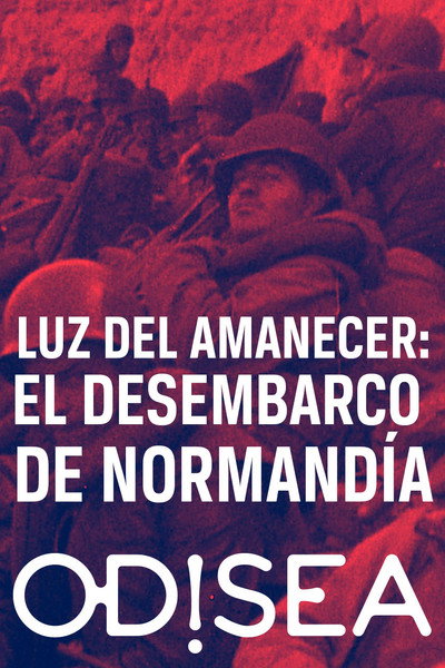 Póster de 6 June 44 - The Light of Dawn