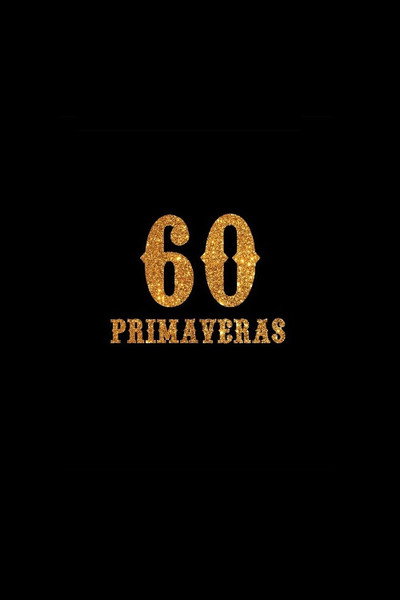 Póster de 60 Primaveras