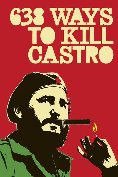 Póster de 638 Ways to Kill Castro