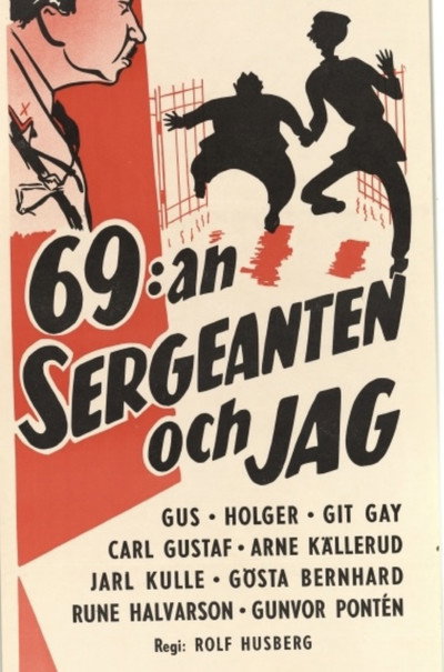 Póster de 69:an, sergeanten och jag