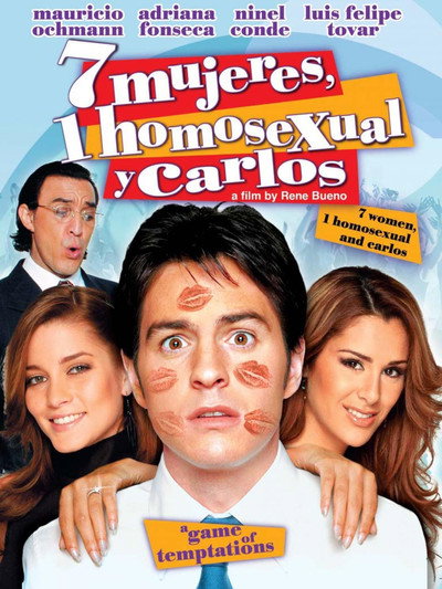 Póster de 7 mujeres, 1 homosexual y Carlos