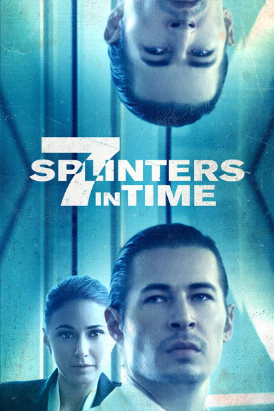 Póster de 7 Splinters in Time