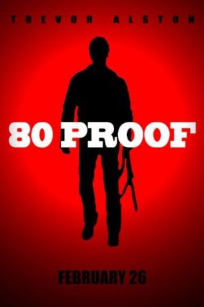 Póster de 80 Proof
