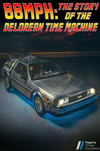 Póster de 88MPH: The Story of the DeLorean Time Machine