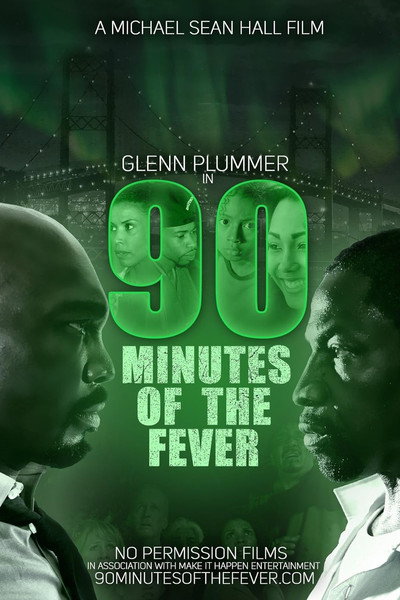 Póster de 90 Minutes of the Fever