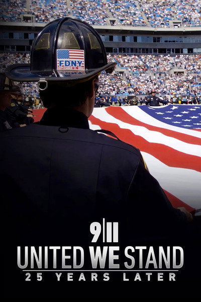 Póster de 9/11: United We Stand - 25 Years Later