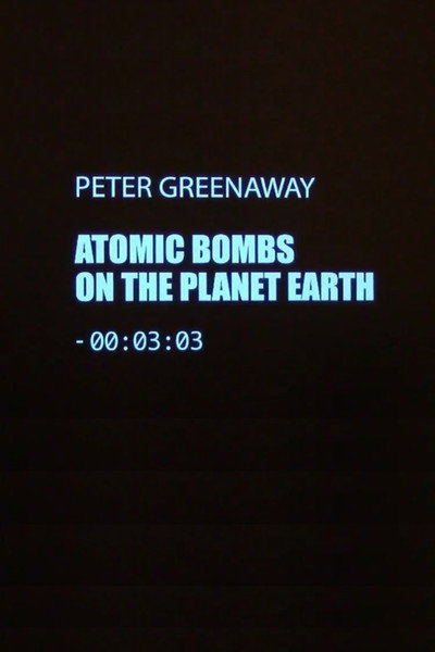 Póster de 92 Atomic Bomb Explosions on the Planet Earth