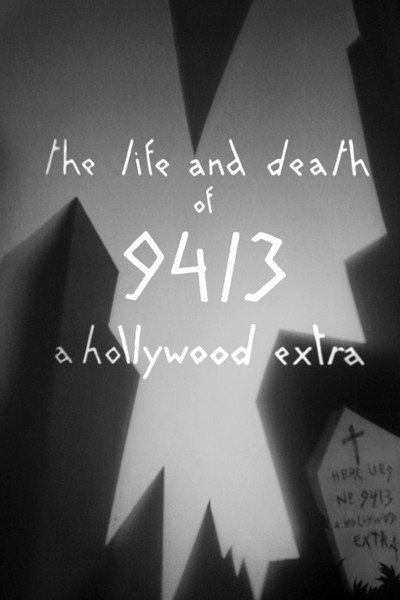 Póster de 9413: La vida y muerte de un extra de Hollywood