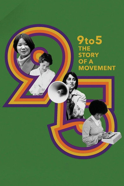 Póster de 9to5: The Story of A Movement
