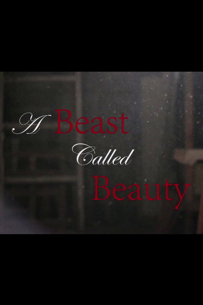 Póster de A Beast Called Beauty