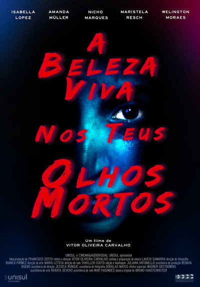 Póster de A Beleza Viva nos Teus Olhos Mortos