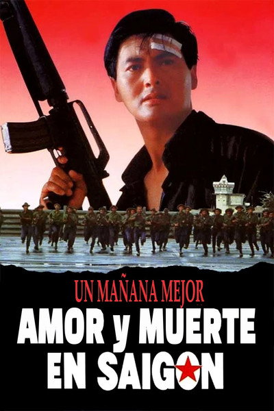 Póster de A Better Tomorrow III: Amor y muerte en Saigón