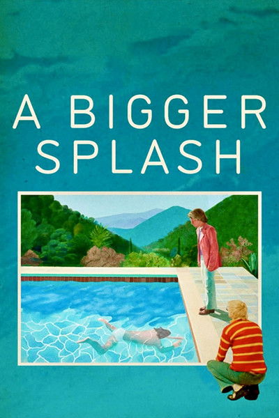 Póster de A Bigger Splash