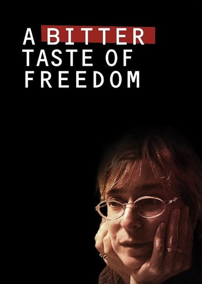 Póster de A Bitter Taste of Freedom