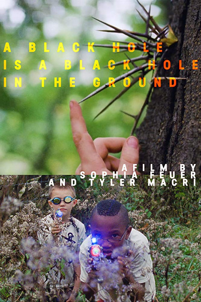 Póster de A Black Hole is a Black Hole in the Ground