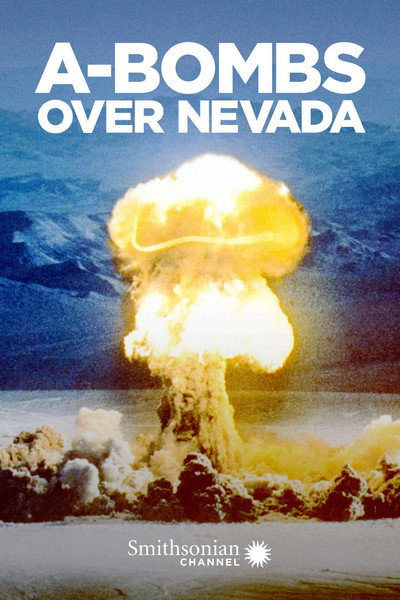 Póster de A-Bombs Over Nevada