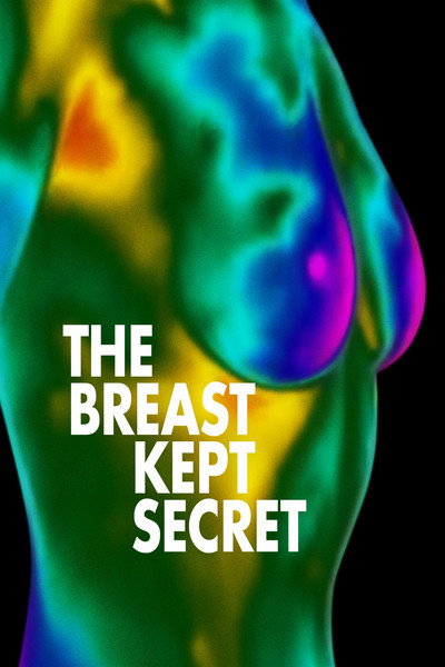 Póster de A Breast Expose: The Breast Kept Secret