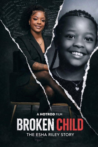 Póster de A Broken Child the Esha Riley Story