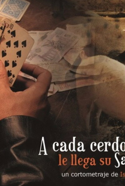 Póster de A cada cerdo le llega su San Martin