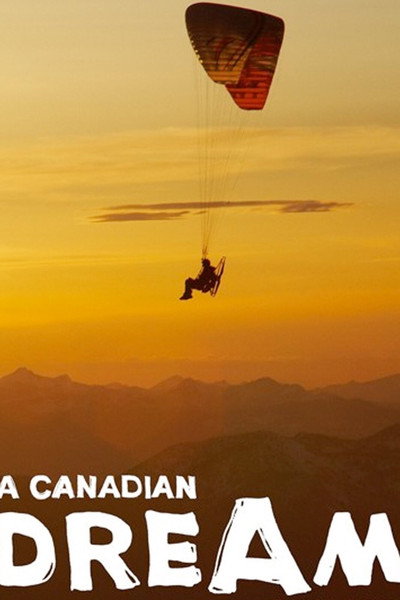 Póster de A Canadian Dream