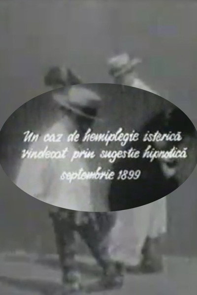 Póster de A Case of Hysterical Hemiplegia Cured Through Hypnotic Suggestion