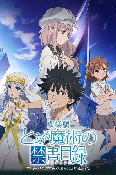 Póster de A Certain Magical Index: The Movie - The Miracle of Endymion