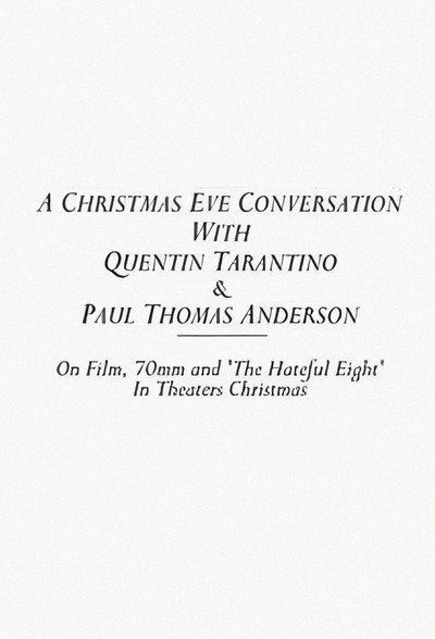 Póster de A Christmas Eve Conversation with Quentin Tarantino & Paul Thomas Anderson