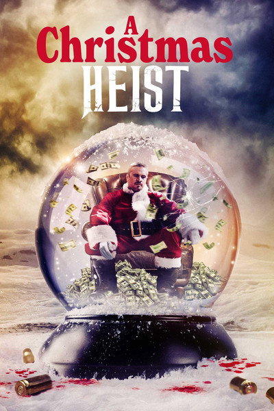 Póster de A Christmas Heist