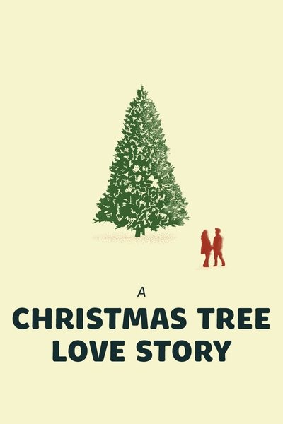 Póster de A Christmas Tree Love Story